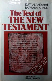 THE TEXT OF THE NEW TESTAMENT